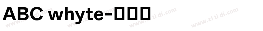 ABC whyte字体转换